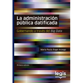 La administracion publica datificada 1ed